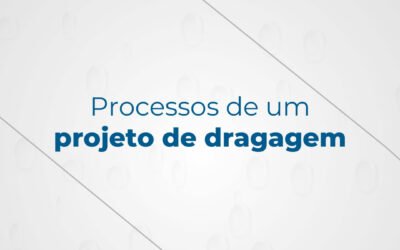 Processos de um projeto de dragagem