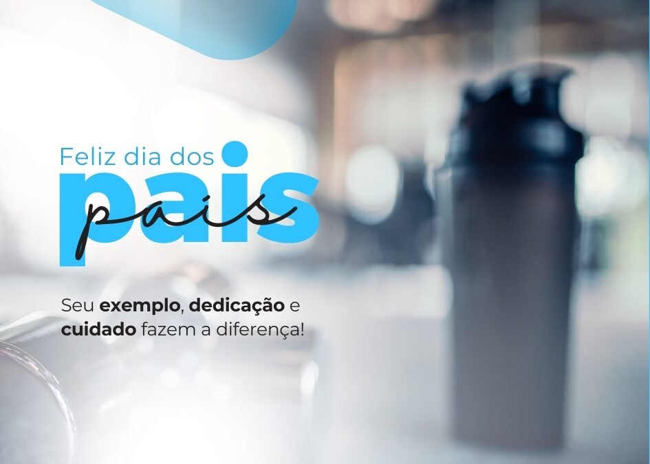 Dia dos Pais com ação voltada à saúde e bem-estar dos colaboradores