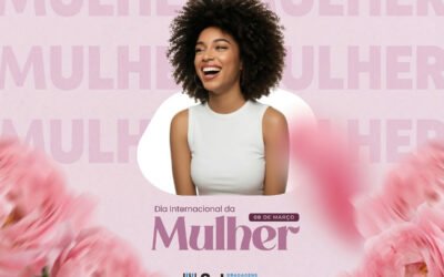 Dia internacional da mulher – 2026
